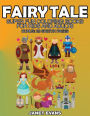 Fairy Tale: Super Fun Coloring Books For Kids And Adults (Bonus: 20 Sketch Pages)