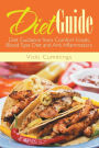 Diet Guide: Diet Guidance from Comfort Foods, Blood Type Diet and Anti Inflammatory