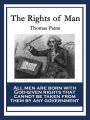 The Rights of Man: Being an Answer to Mr. Burke's Attack on the French Revolution