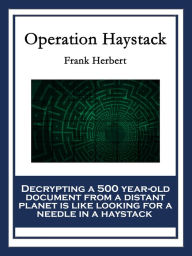 Title: Operation Haystack, Author: Frank Herbert