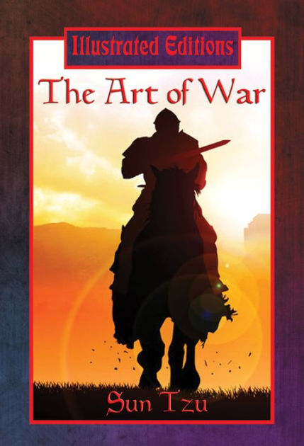 The Art Of War (Illustrated Edition): With Linked Table Of Contents By ...