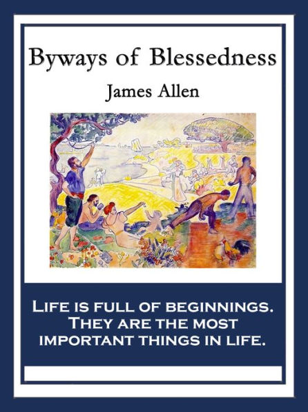 Byways to Blessedness: With linked Table of Contents