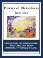Byways to Blessedness: With linked Table of Contents