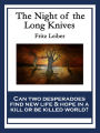 The Night of the Long Knives: With linked Table of Contents