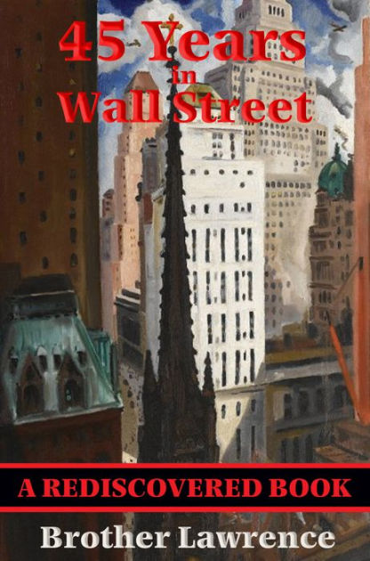 45 Years In Wall Street By William D. Gann, Paperback | Barnes & Noble®