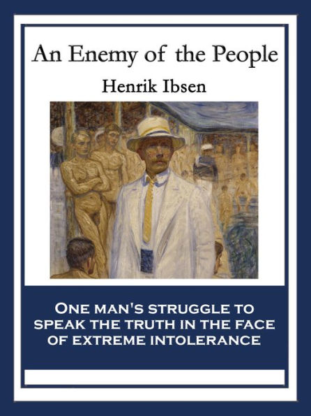 An Enemy of the People: With linked Table of Contents