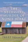 The Necessary Murder of Nonie Blake (Samuel Craddock Series #5)
