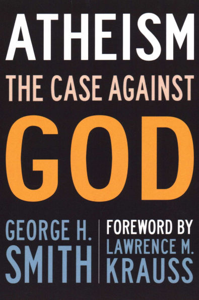 Atheism: The Case Against God