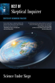 Title: Science Under Siege: Best of Skeptical Inquirer, Author: Kendrick Frazier