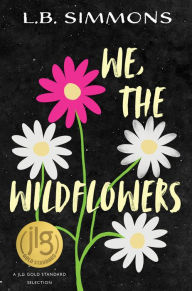 Download spanish books for free We, the Wildflowers CHM PDB iBook by L.B. Simmons