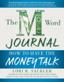 The M Word Journal: How to Have the Money Talk