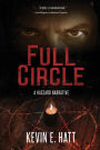 Full Circle: A Haszard Narrative