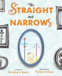 The Straight and Narrows