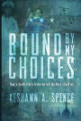 Bound by My Choices: How a death nearly broke me but the Navy saved me