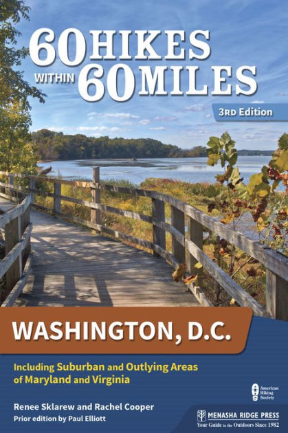 60 Hikes Within 60 Miles: Washington, Including Suburban and