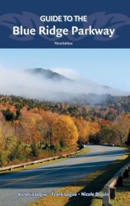 Title: Guide to the Blue Ridge Parkway, Author: Victoria Logue