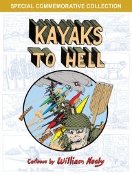 Title: Kayaks to Hell, Author: William Nealy