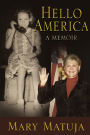 Hello America: A Memoir
