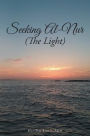 Seeking Al-Nur (The Light)