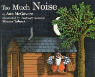 Title: Too Much Noise, Author: Ann McGovern
