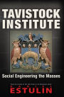 Tavistock Institute: Social Engineering the Masses