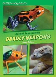 Title: Deadly Weapons, Author: Joanne Mattern