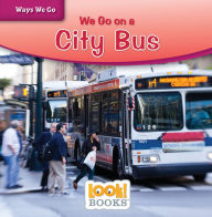 Title: We Go on a City Bus, Author: Joanne Mattern