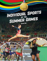 Title: Individual Sports of the Summer Games, Author: Aaron Derr