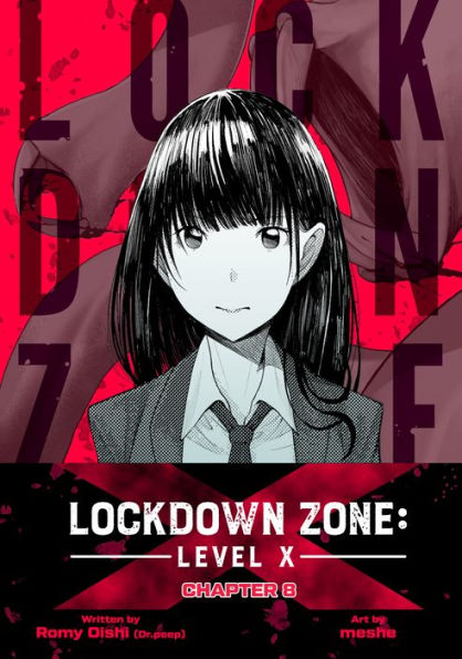 Lockdown Zone: Level X: Chapter 8