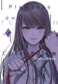 Downloads books Pleasure & Corruption, Volume 1 by You Someya in English