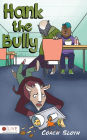 Hank the Bully
