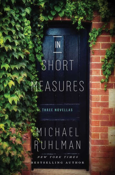 In Short Measures: Three Novellas