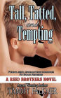 Tall, Tatted, and Tempting (Reed Brothers Series #1)