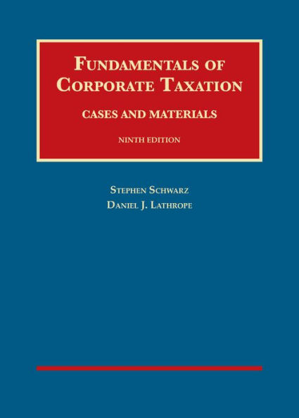 Fundamentals of Corporate Taxation / Edition 9