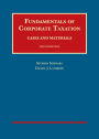 Fundamentals of Corporate Taxation / Edition 9