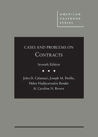 Title: Cases and Problems on Contracts, Author: John Calamari