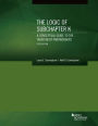 The Logic of Subchapter K, A Conceptual Guide to the Taxation of Partnerships / Edition 5