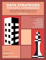Title: Data Strategies for Data Governance, Author: Marilu Lopez
