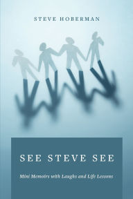 Title: See Steve See, Author: Steve Hoberman