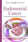 Endometrial Cancer: Current Epidemiology, Detection and Management