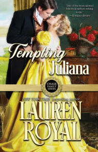 Title: Tempting Juliana, Author: Lauren Royal