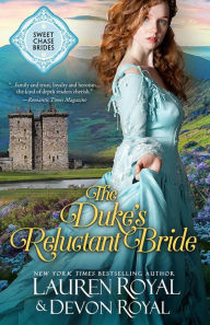 Title: The Duke's Reluctant Bride, Author: Lauren Royal