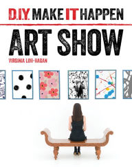 Title: Art Show, Author: Virginia Loh-Hagan