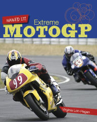 Title: Extreme MotoGP, Author: Virginia Loh-Hagan