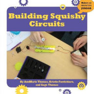 Title: Building Squishy Circuits, Author: Annmarie Thomas