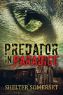 Predator in Paradise