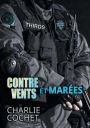 Contre vents et marées