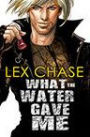 What the Water Gave Me
