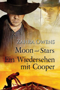 Title: Moon and Stars - Ein Wiedersehen mit Cooper, Author: Zahra Owens