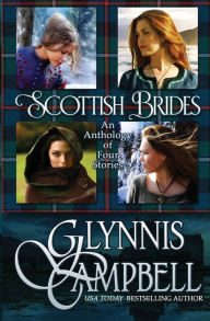 Title: Scottish Brides: An Anthology, Author: Glynnis Campbell
